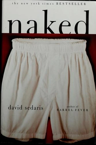 Naked front cover by David Sedaris, ISBN: 0316779490