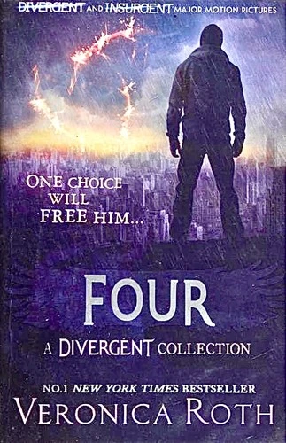 Four: a Divergent Collection front cover by Veronica Roth, ISBN: 0062345214