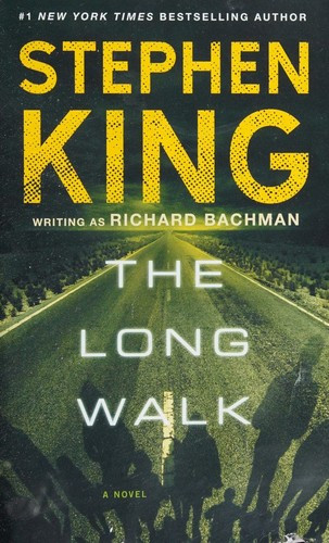 The Long Walk front cover by Stephen King, ISBN: 150114426X