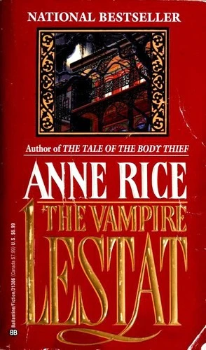 The Vampire Lestat 2 Vampire Chronicles front cover by Anne Rice, ISBN: 0345313860