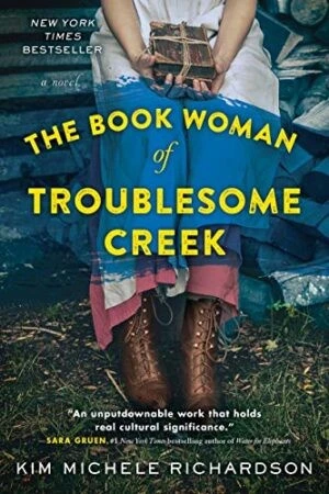 The Book Woman of Troublesome Creek front cover by Kim Michele Richardson, ISBN: 1492671525