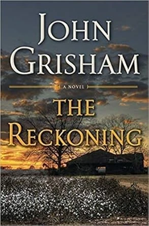 The Reckoning front cover by John Grisham, ISBN: 0385544154