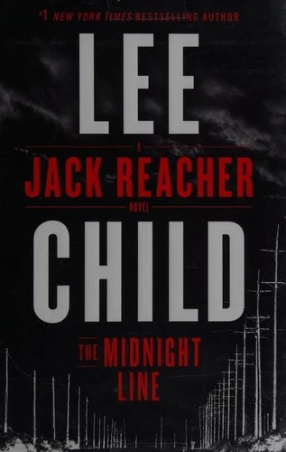 The Midnight Line: A Jack Reacher Novel front cover by Lee Child, ISBN: 0399593489