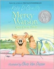 Mercy Watson Goes for a Ride 2 Mercy Watson front cover by Kate Dicamillo, ISBN: 0763645052
