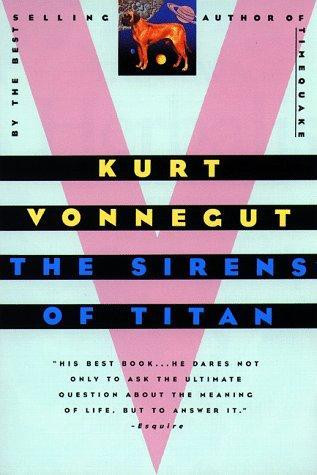 The Sirens of Titan front cover by Kurt Vonnegut, ISBN: 0385333498
