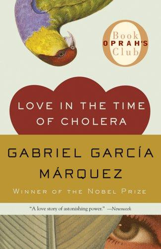 Love In the Time of Cholera front cover by Gabriel Garcia Marquez, ISBN: 0307389731