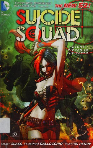 Kicked in the Teeth (The New 52) 1 Suicide Squad front cover by Adam Glass, ISBN: 1401235441