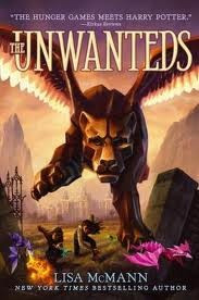 The Unwanteds 1 front cover by Lisa McMann, ISBN: 1442407697