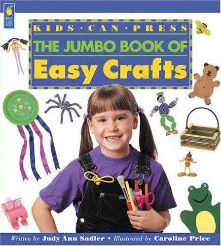 Jumbo Book of Easy Crafts front cover by Judy Ann Sadler, ISBN: 1550748114