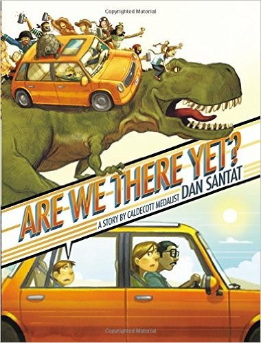Are We There Yet?: A Story front cover by Dan Santat, ISBN: 0316199990