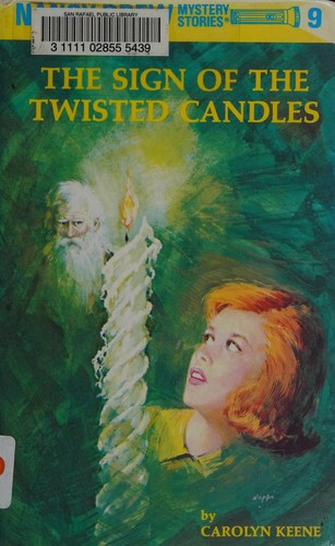 The Sign of the Twisted Candles 9 Nancy Drew front cover by Carolyn G. Keene, ISBN: 0448095092