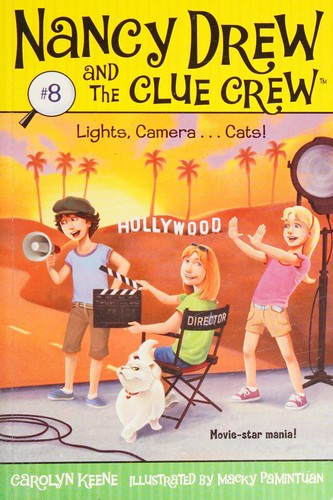 Lights, Camera... Cats! 8 Nancy Drew and the Clue Crew front cover by Carolyn Keene, ISBN: 1665948922