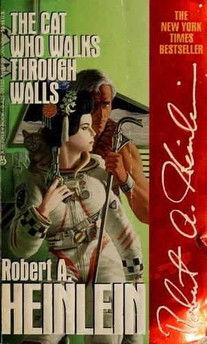 The Cat Who Walks Through Walls front cover by Robert A. Heinlein, ISBN: 0425093328