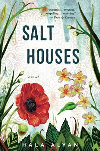 Salt Houses front cover by Hala Alyan, ISBN: 1328915859