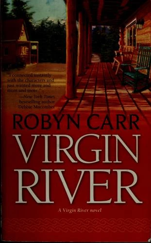 Virgin River front cover by Robyn Carr, ISBN: 0778324907