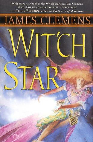 Witch Star front cover by James Clemens, ISBN: 0345442458