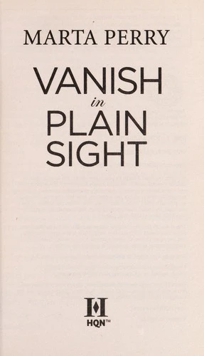 Vanish In Plain Sight front cover by Marta Perry, ISBN: 0373775768