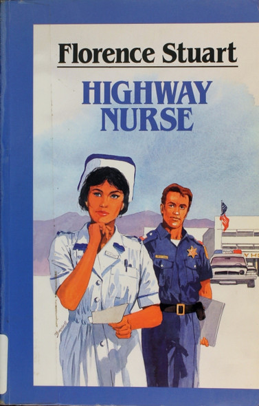 Highway Nurse (Large Print) front cover by Florence Stuart, ISBN: 0792711645