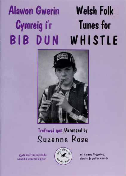 Welsh Folk Tunes for Whistle (English and Welsh Edition) front cover by Suzanne Rose, ISBN: 0952500817