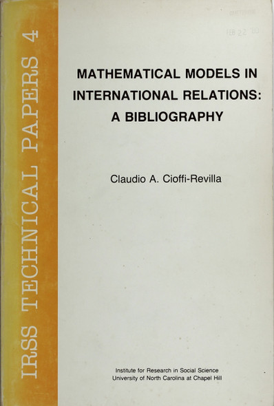 Mathematical Models In International Relations: a Bibliography (Irss Technical Papers 4) front cover by Claudio A. Cioffi-Revilla