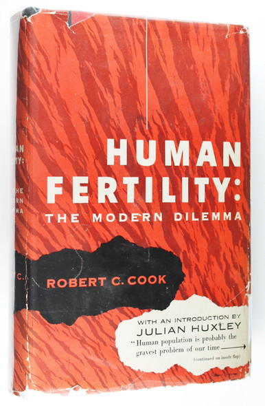 Human Fertility: the Modern Dilemma front cover by Robert C. Cook