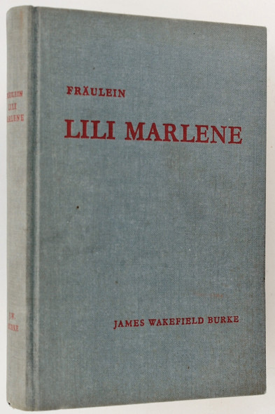 Fraulein Lili Marlene,: and Other Stories front cover by James Wakefield Burke