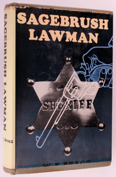 Sagebrush Lawman front cover by W. F Bragg