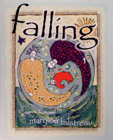 Falling front cover by Marylou Falstreau, ISBN: 1456301675