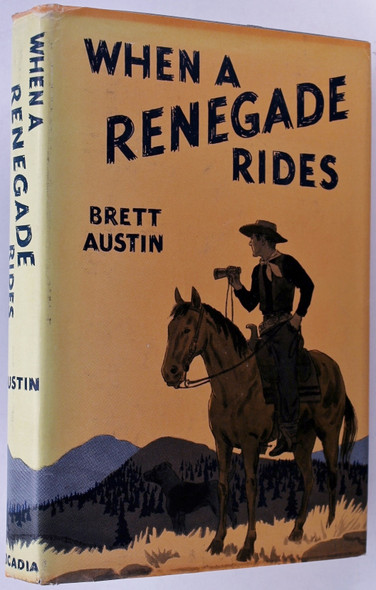 When a Renegade Rides front cover by Brett Austin