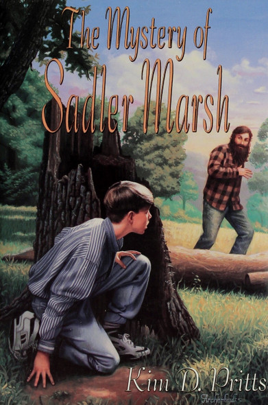 The Mystery of Sadler Marsh front cover by Kim D. Pritts, ISBN: 0836136187