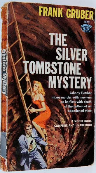 The Silver Tombstone Mystery front cover by Frank Gruber