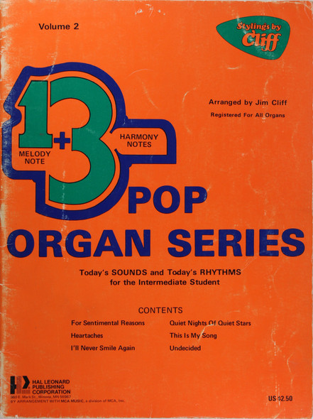 1 Melody Note + 3 Harmony Notes Pop Organ Series Volume 2: Today's Sounds and Today's Rhythms for the Intermediate Student front cover by Jim Cliff