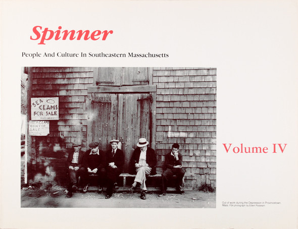Spinner: People and Culture In Southeastern Massachusetts front cover, ISBN: 0932027091