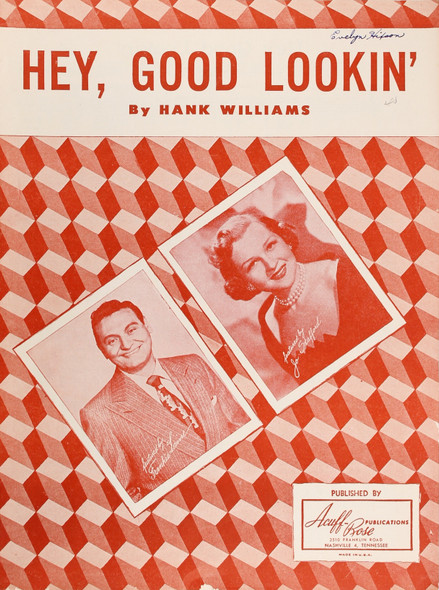 Hey, Good Lookin'. front cover by Hank Williams