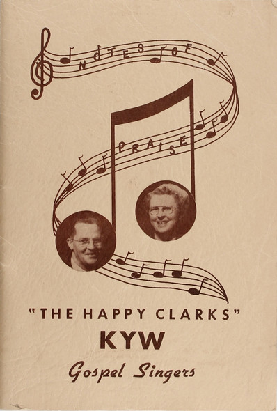 Notes of Praise front cover by The Happy Clarks KYW Gospel Singers
