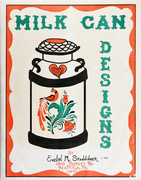 Milk Can Designs front cover by Evelyn M. Spanninger