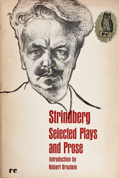 Strindberg: Selected Plays and Prose front cover by August Strindberg