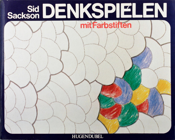 Denkspielen Mit Farbstiften front cover by Sid Sackson, ISBN: 3880340927