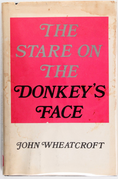 The Stare On the Donkey's Face front cover by John Wheatcroft, ISBN: 084534823X