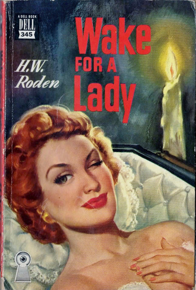Wake for a Lady front cover by H. W. Roden