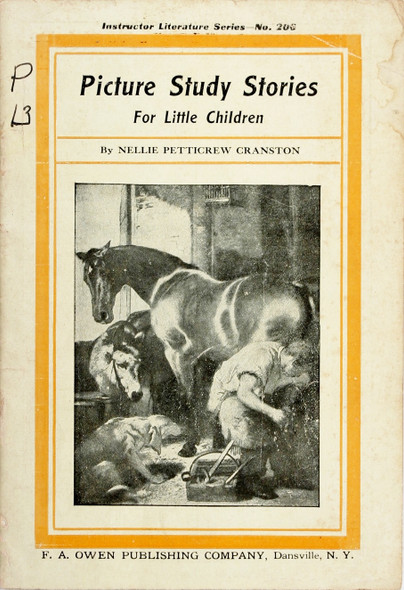 Picture Study Stories for Little Children: Instructor Literature Series - No. 206 front cover by Nellie Petticrew Cranston
