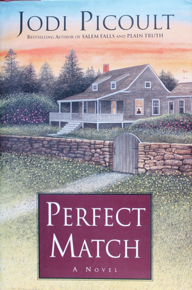 Perfect Match front cover by Jodi Picoult, ISBN: 0743418727