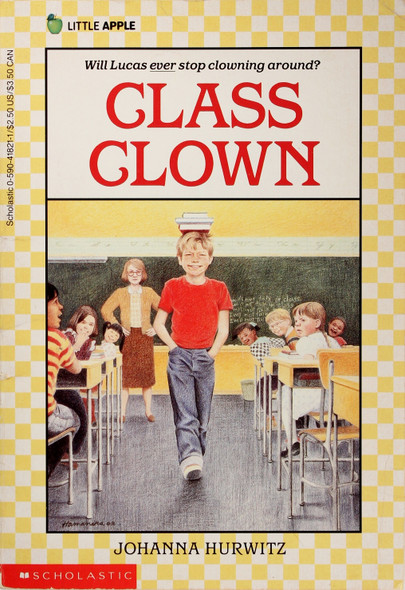 Class Clown front cover by Johanna Hurwitz, ISBN: 0590418211