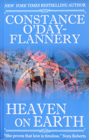 Heaven On Earth front cover by Constance O'Day-Flannery, ISBN: 1617563846