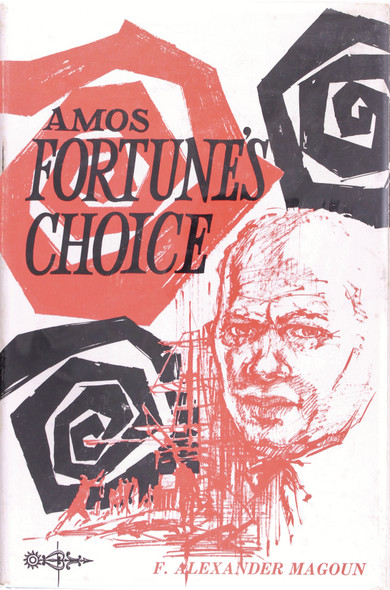 Amos Fortune's Choice front cover by F. Alexander Magoun