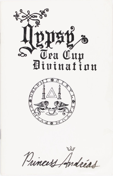 Gypsy Tea Cup Divination front cover by Princess Andreas
