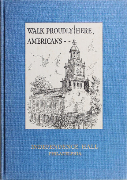 Independence Hall: Shrine of Free Government front cover by Raymond Pitcairn