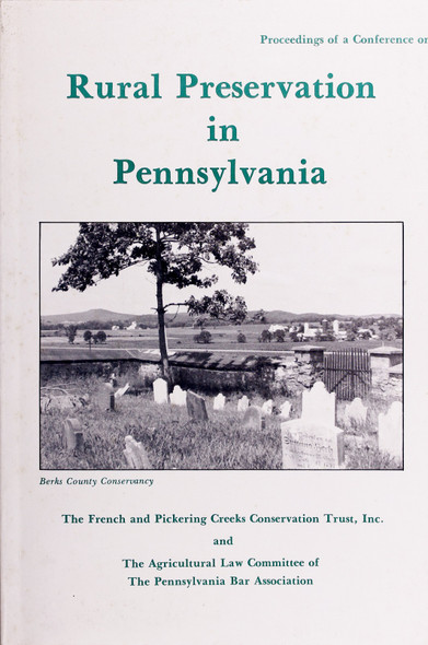 Proceedings of a Conference On Rural Preservation In Pennsylvania front cover by Elenor M. Morris
