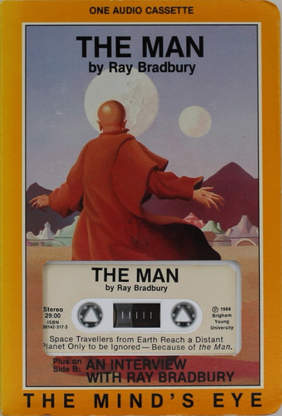 The Man: Interview with Ray Bradbury (Cassette) front cover by Ray Bradbury, ISBN: 0881423173