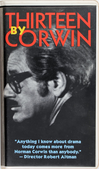 Thirteen by Corwin front cover by Norman Corwin, ISBN: 1576770451